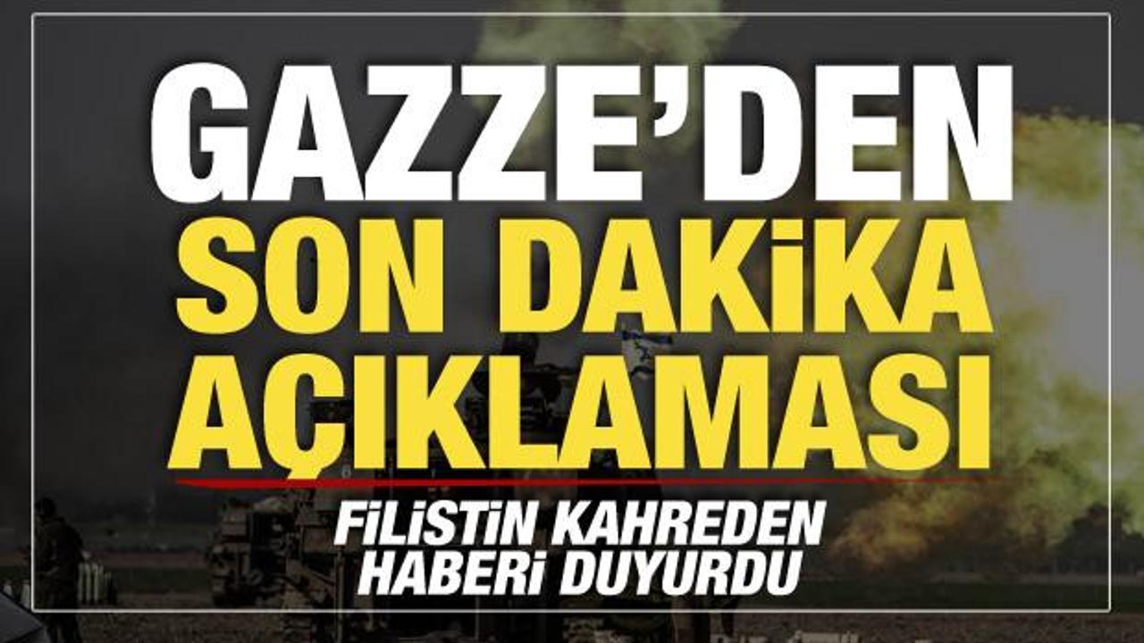 Gazze’den son dakika açıklaması! Acı haberi duyurdular