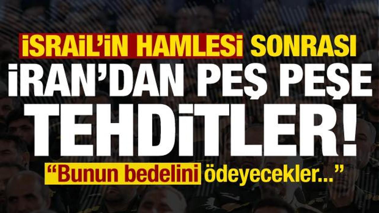 İsrail ile İran arasında yeni kriz! İran’dan peş peşe açıklamalar: Bedelini ödeyecekler!